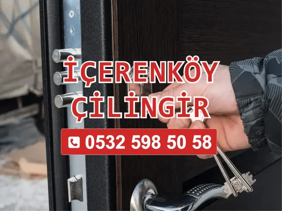 içerenköy çilingir