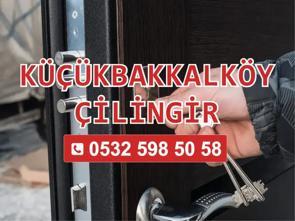 Küçükbakkalköy Çilingir